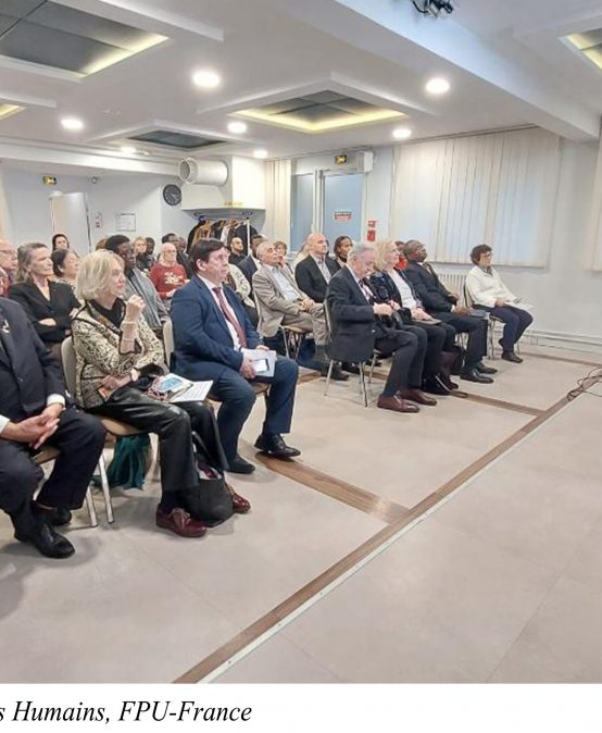 FPU-France : Transcender les barrières idéologiques, politiques et religieuses, une exigence pour une réelle culture de paix dans le monde